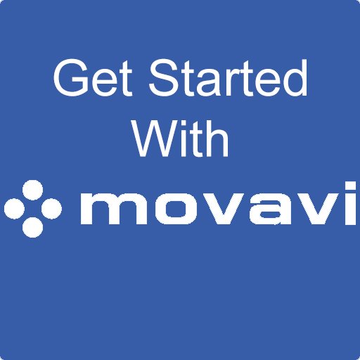 Get Started With movavi